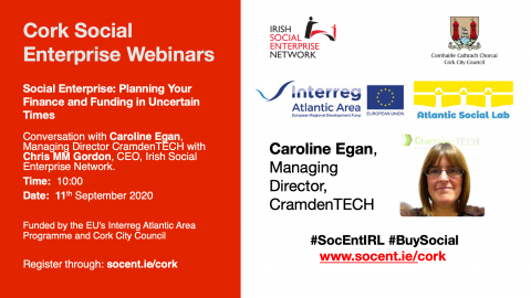 Cork organised a webinar on "Funding and Finance in uncertain times" for Social Enterprises on Friday the 11th of September.
